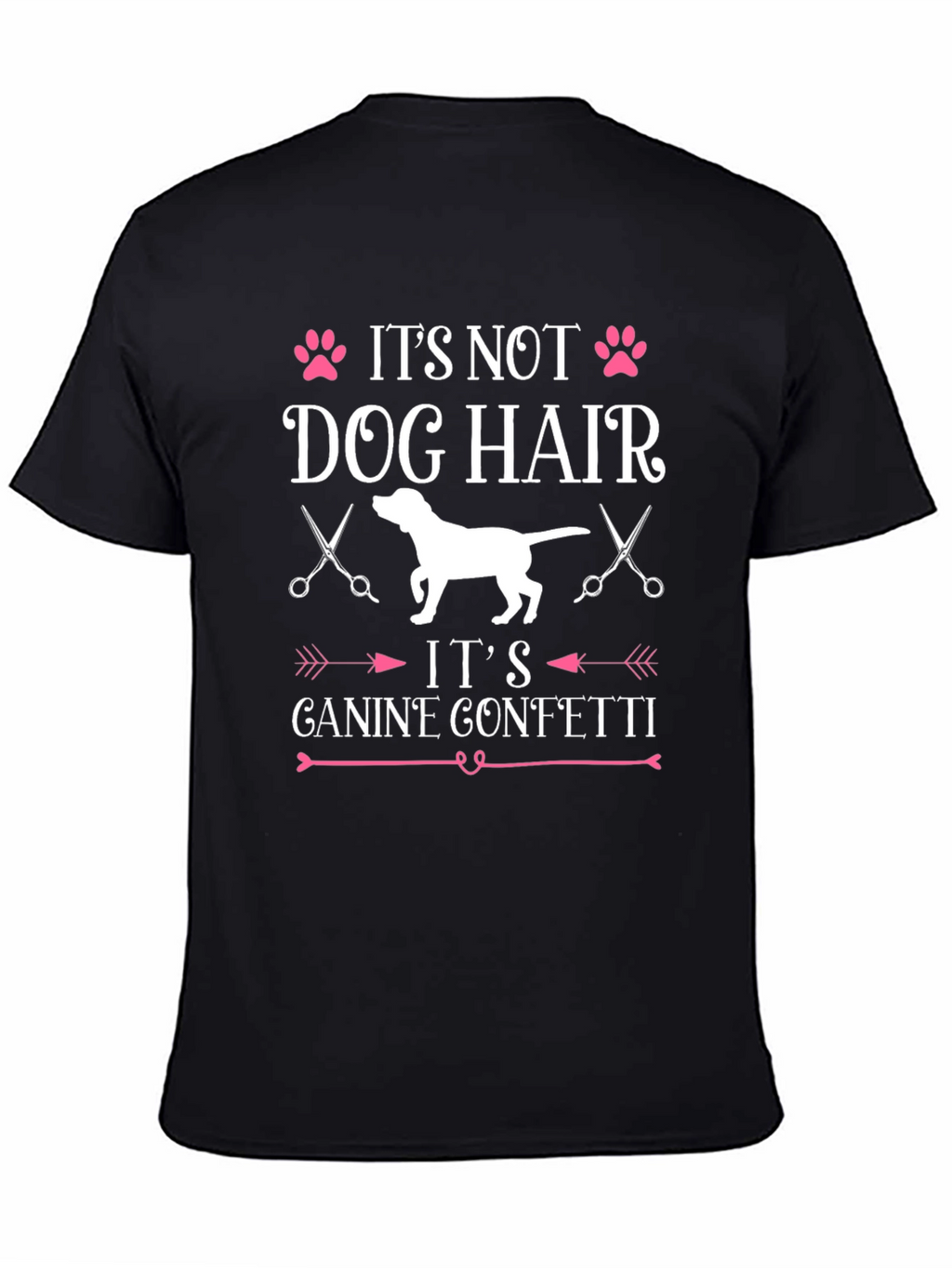 Its Not Dog Hair Its Canine Confetti T-Shirt