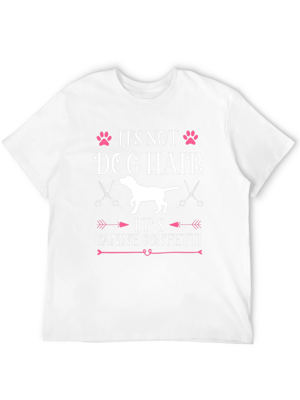 Its Not Dog Hair Its Canine Confetti T-Shirt