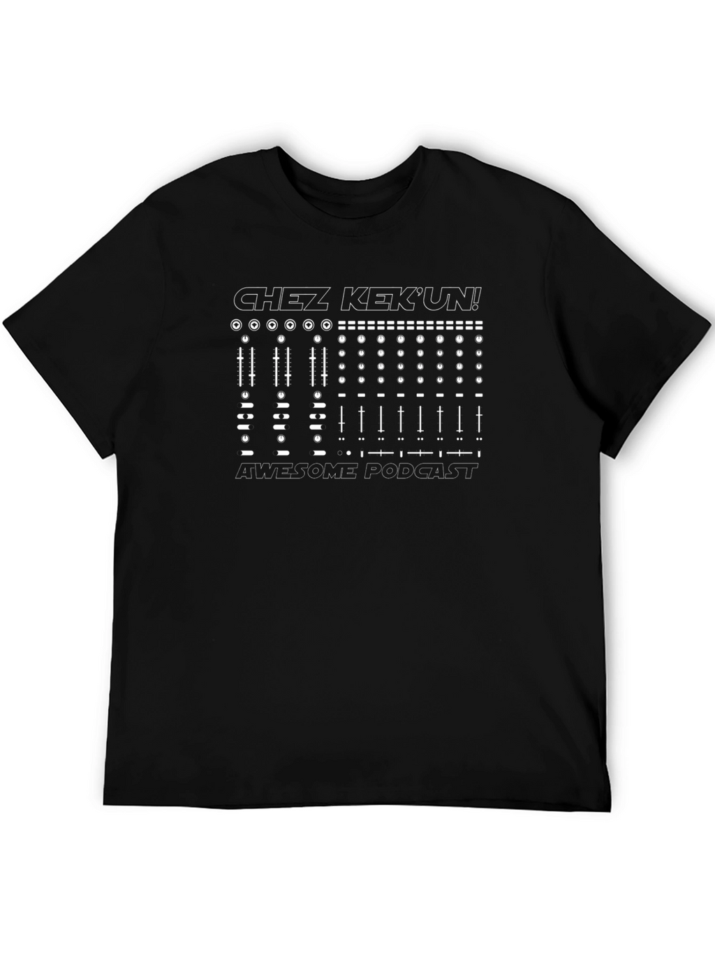Chez KekUn! Awesome Podcast Graphic Tee