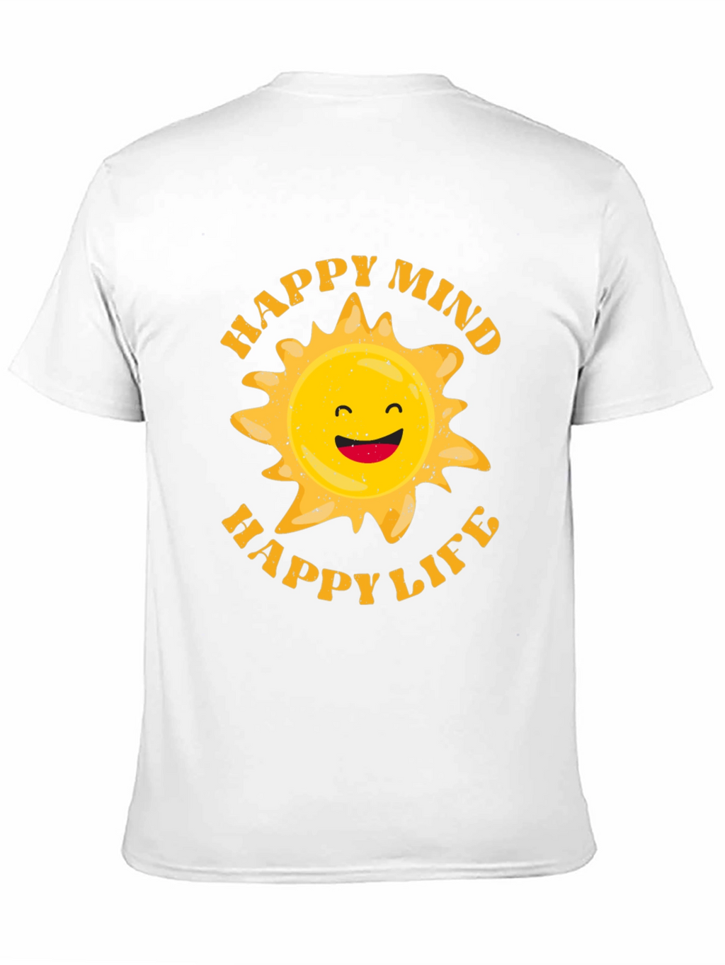 Happy Mind Happy Life Graphic T-Shirt
