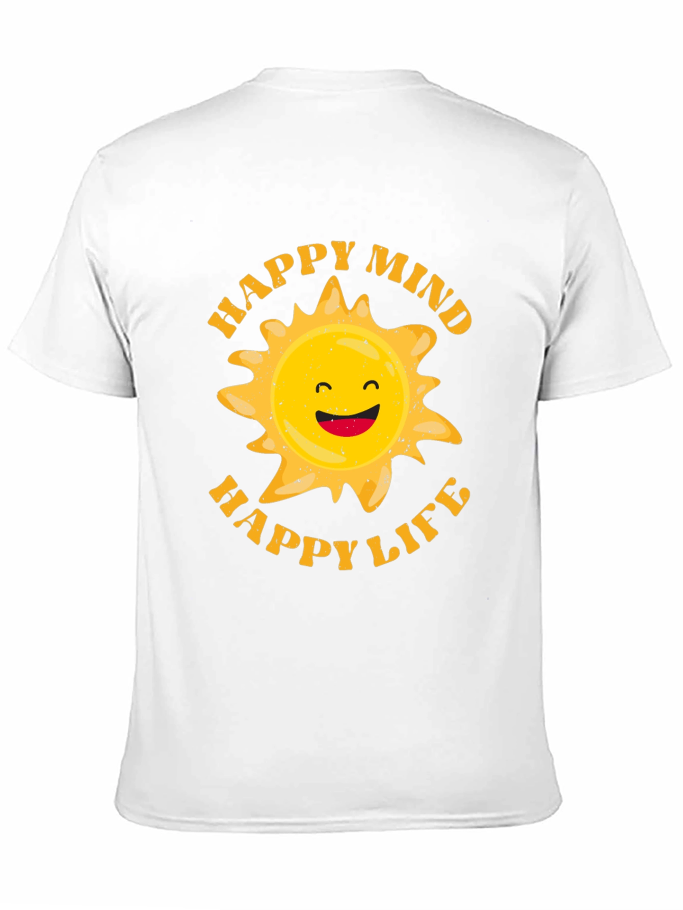 Happy Mind Happy Life Graphic T-Shirt