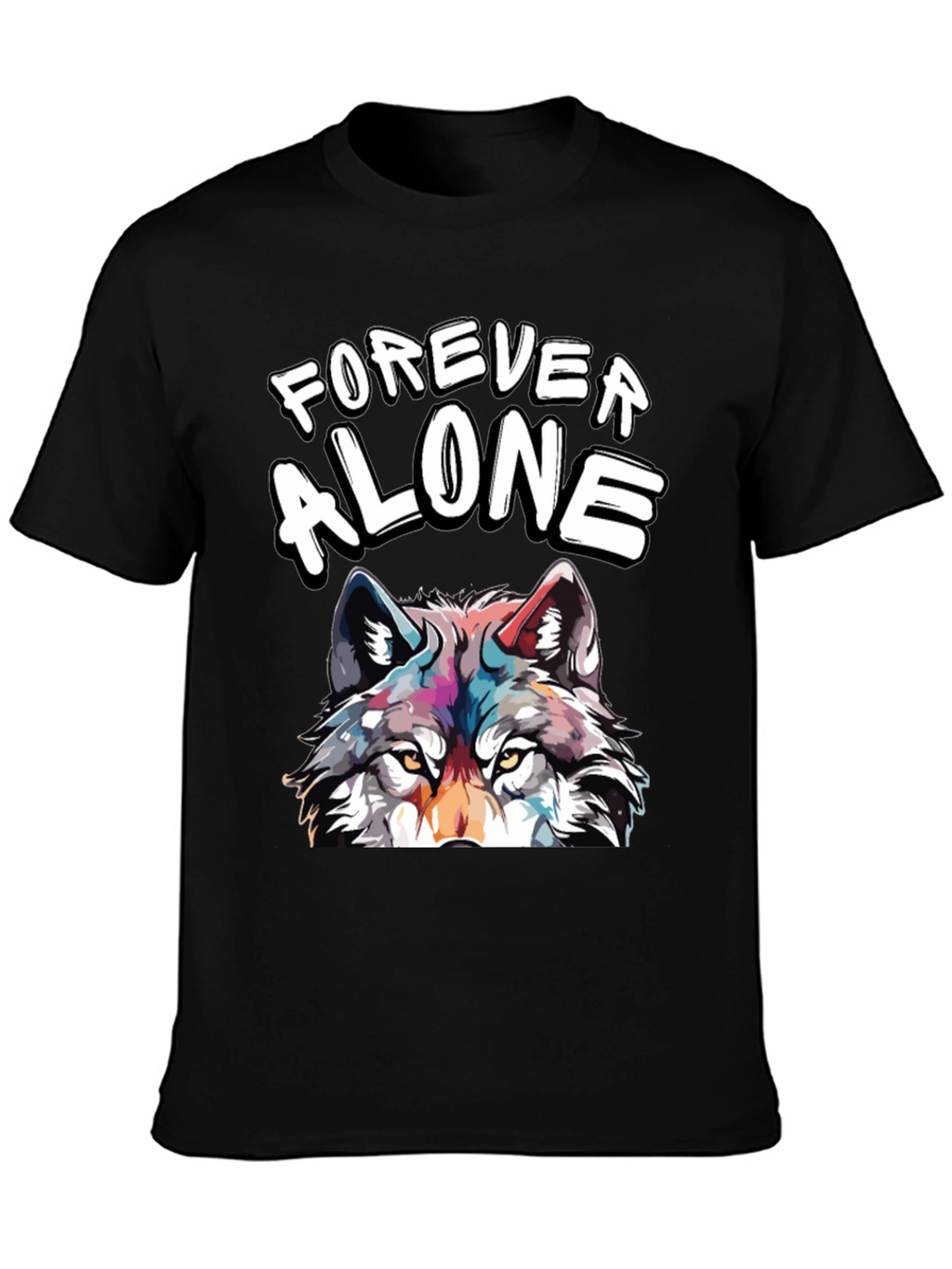Forever Alone Wolf Graphic Tee - Unisex