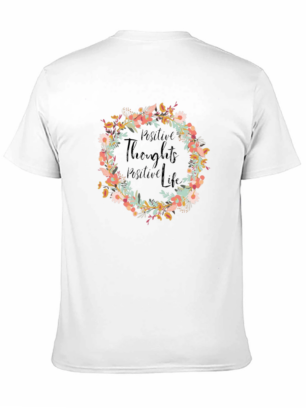 Positive Thoughts Floral Wreath Graphic Tee