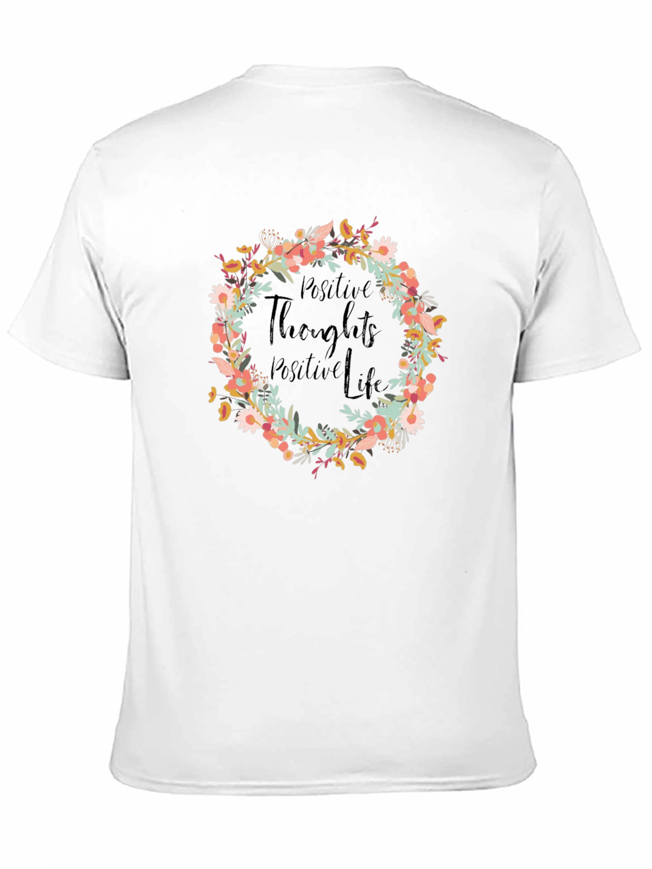 Positive Thoughts Floral Wreath Graphic Tee