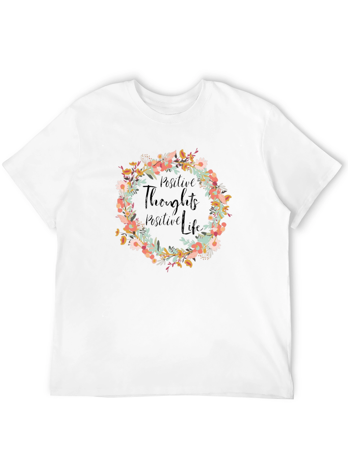 Positive Thoughts Floral Wreath Graphic Tee