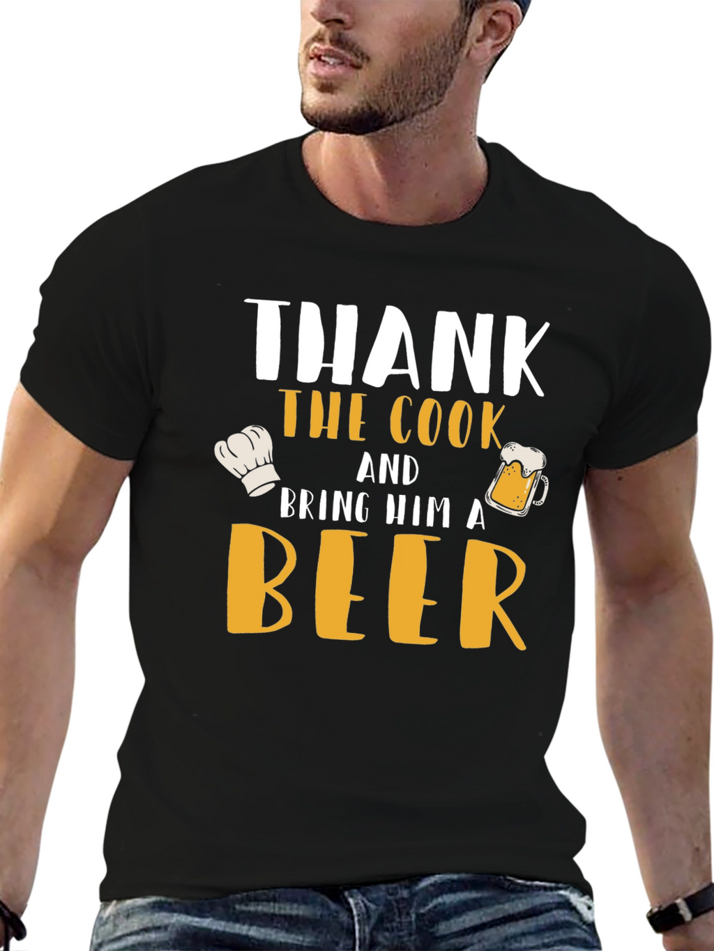 Thank the Cook and Bring Him a Beer T-Shirt