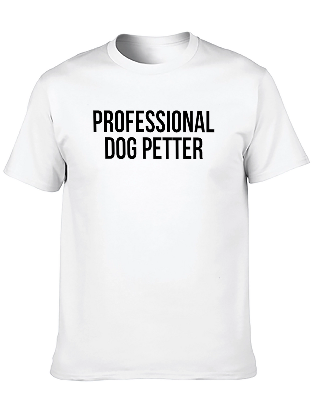 Professional Dog Petter Black T-Shirt