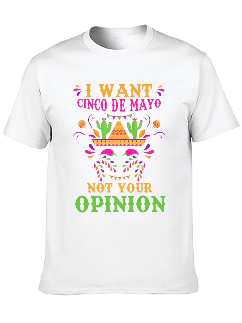 Cinco De Mayo T-Shirt - Funny Graphic Tee