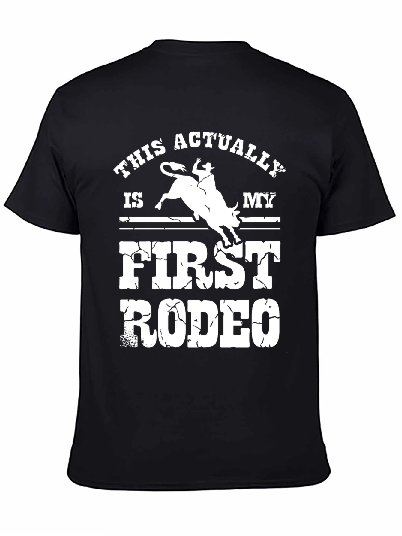 This Actually is My First Rodeo T-Shirt