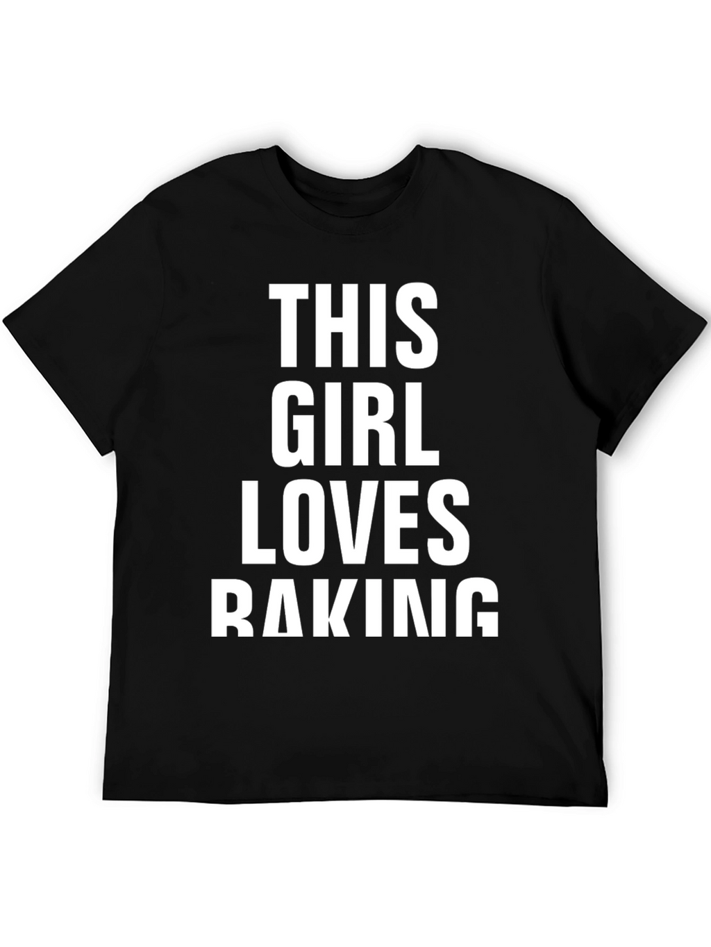 This Girl Loves Baking - Graphic Tee