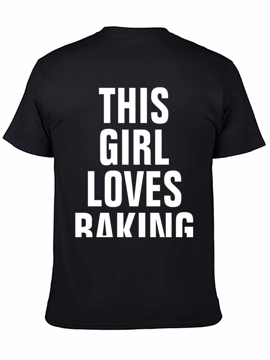 This Girl Loves Baking - Graphic Tee