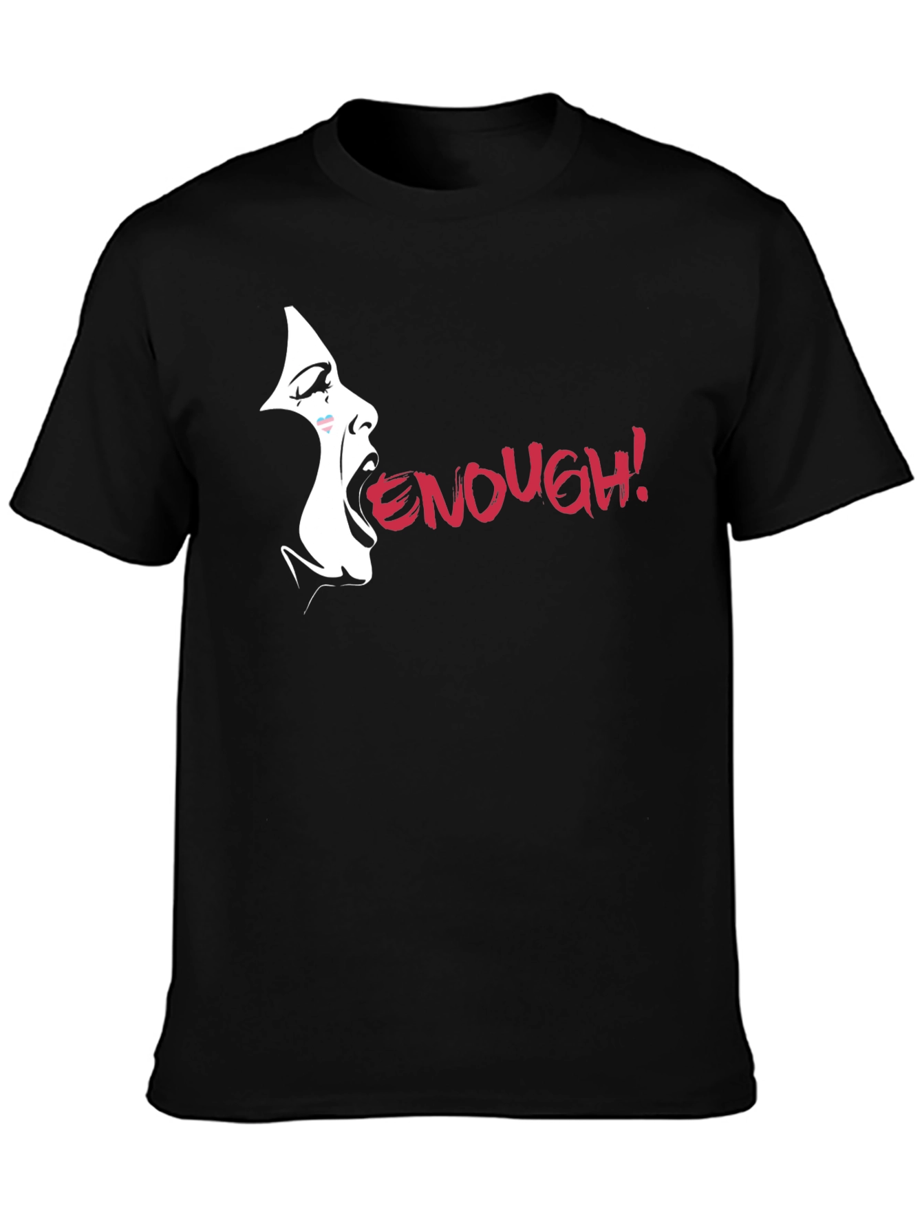 Enough! Graphic Tee - Bold Statement Shirt