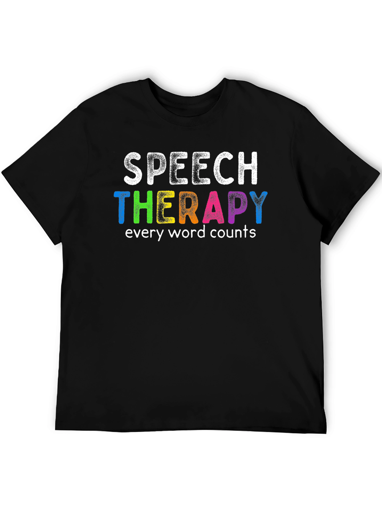 Speech Therapy T-Shirt: Every Word Counts - Colorful Design