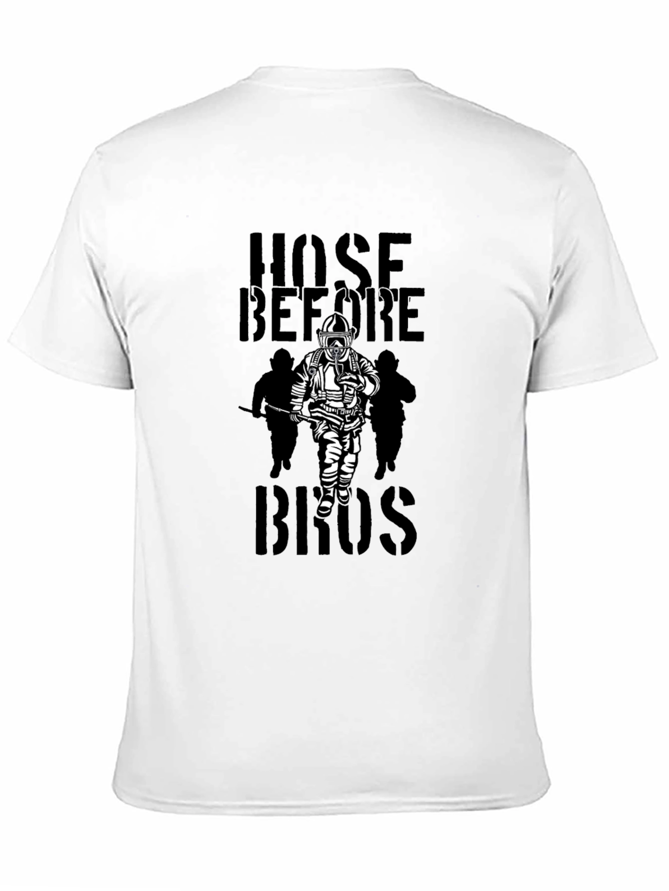 Hose Before Bros Firefighter T-Shirt