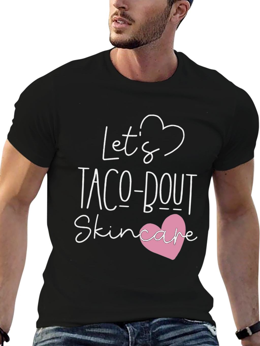 Lets Taco-bout Skincare T-Shirt