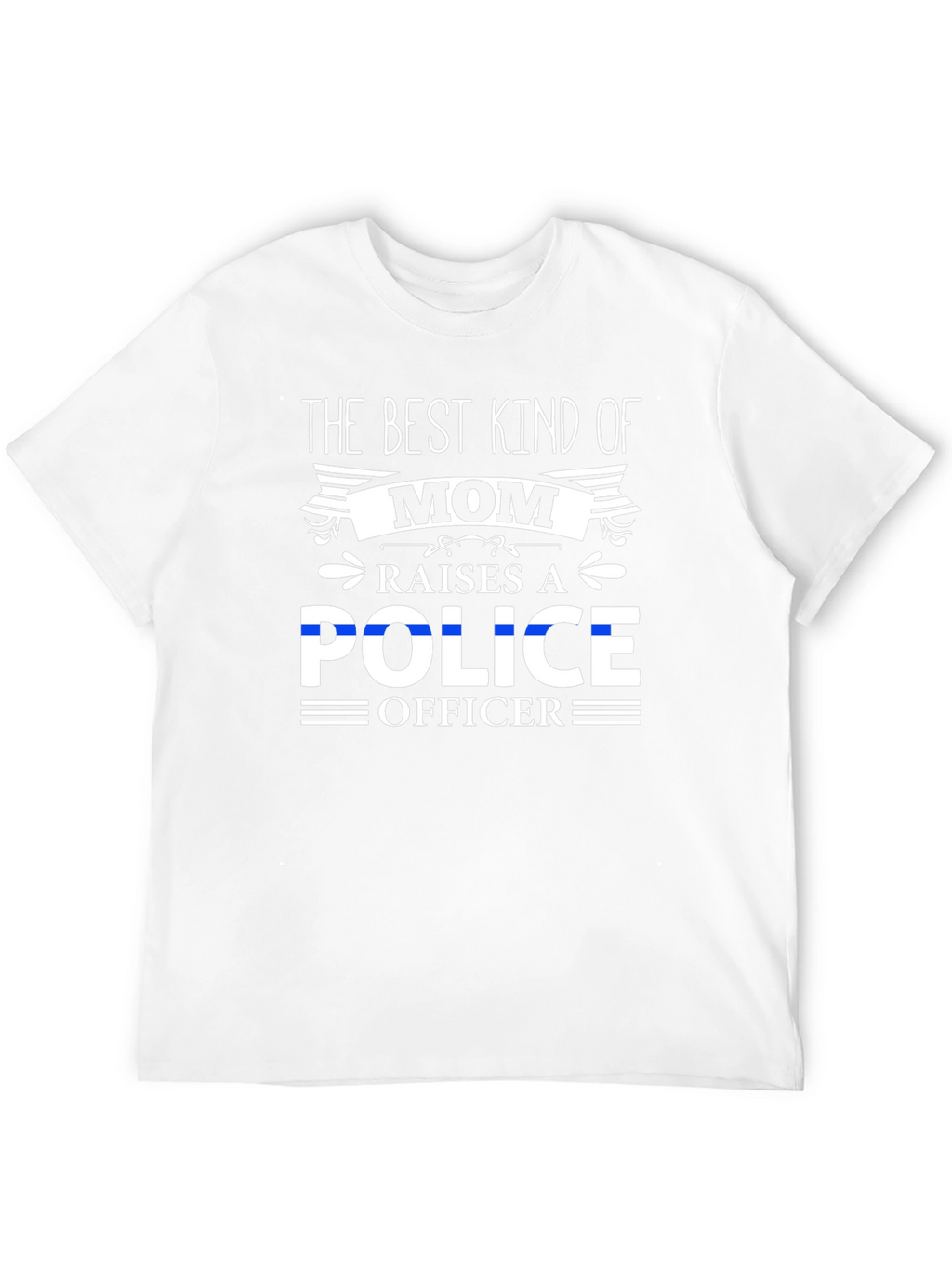 Best Kind of Mom Police Officer T-Shirt