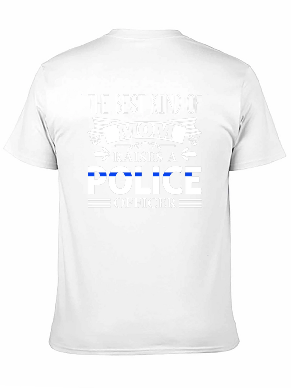 Best Kind of Mom Police Officer T-Shirt