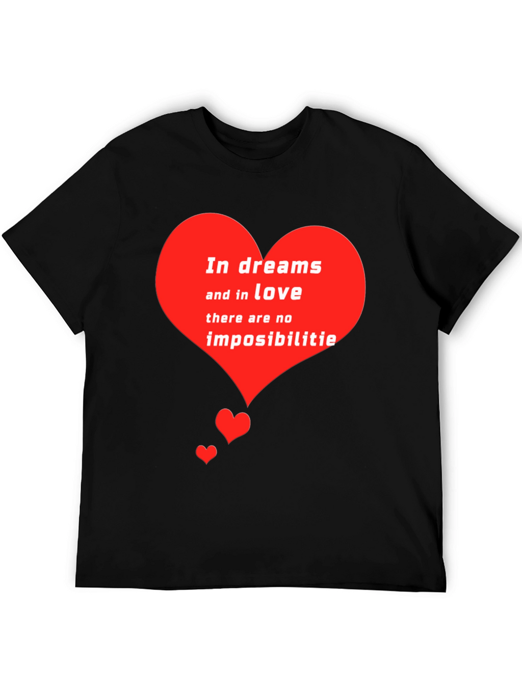 Romantic Heart T-Shirt - Dreams and Love Tee