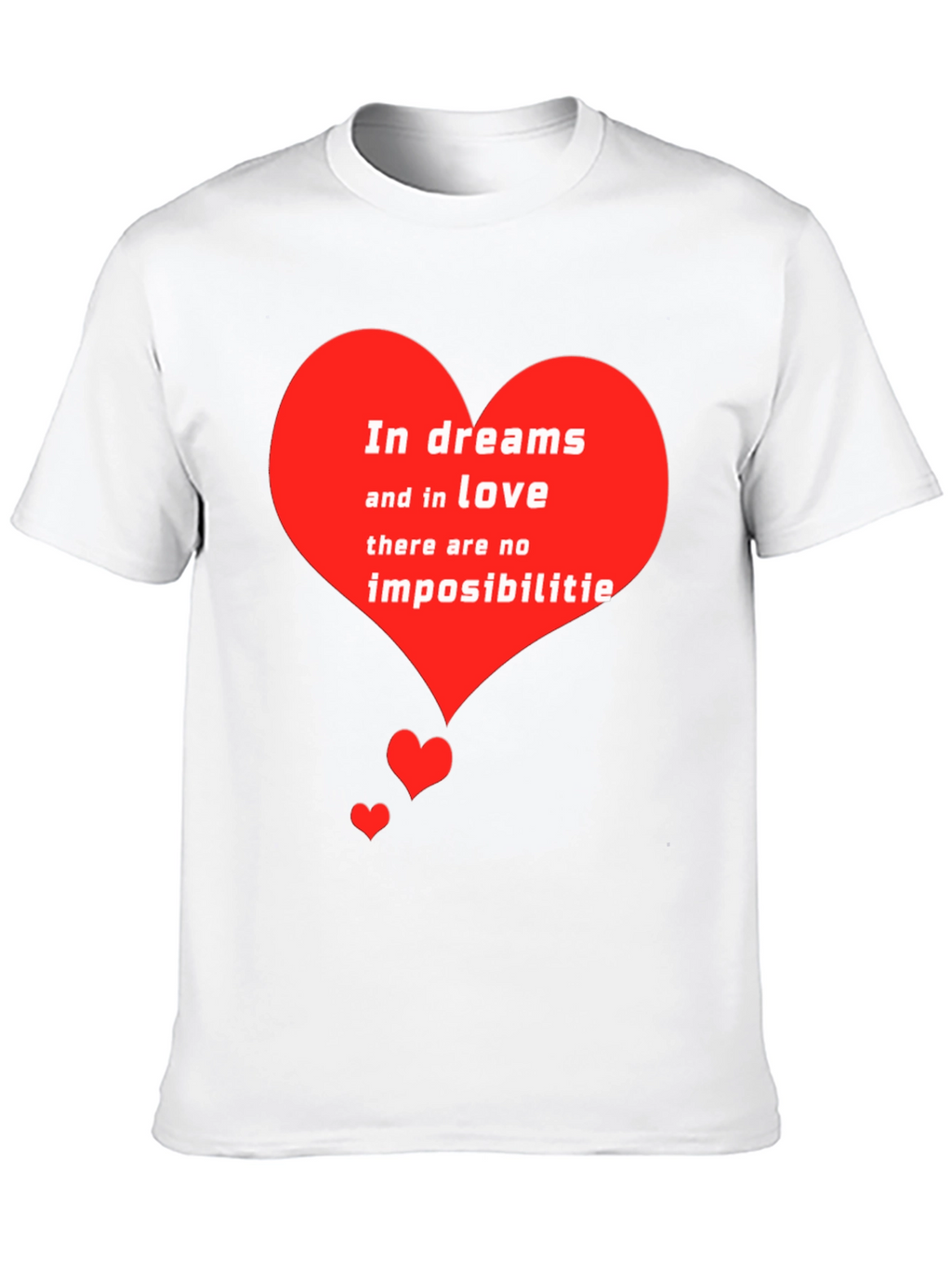 Romantic Heart T-Shirt - Dreams and Love Tee