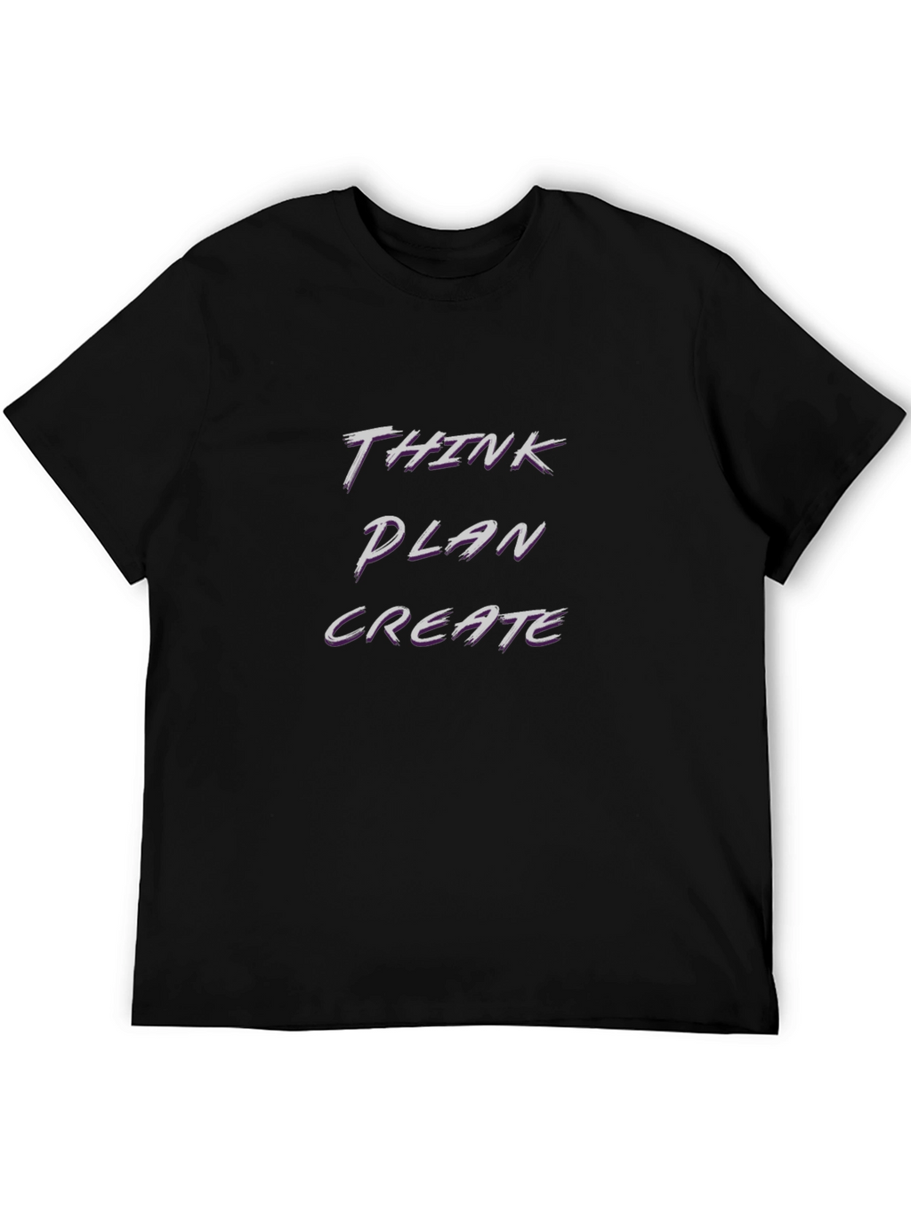 Think Plan Create Black T-Shirt