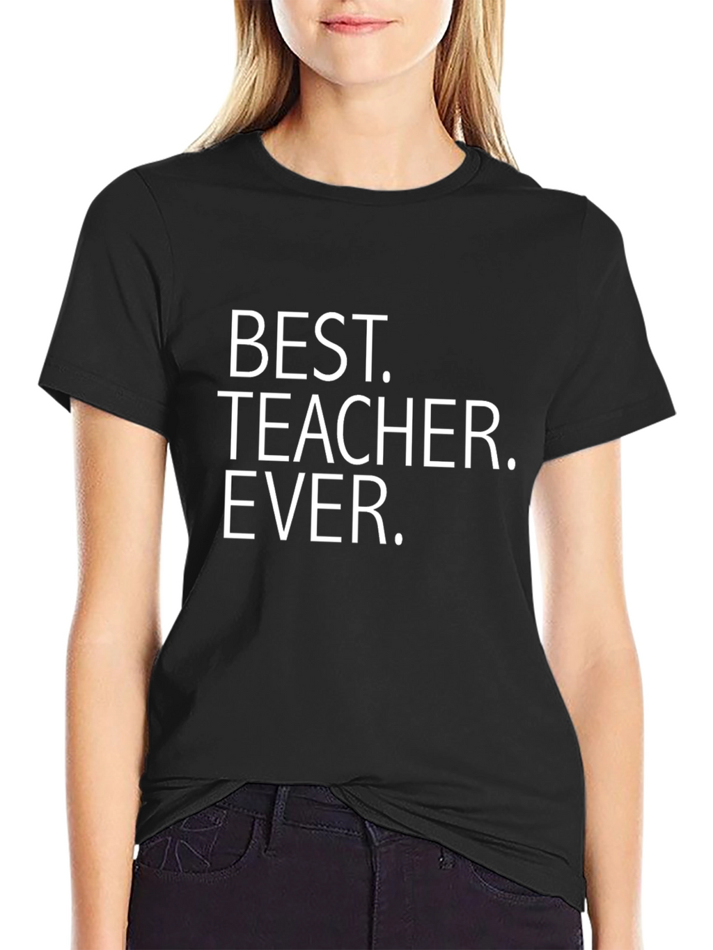 Best Teacher Ever T-Shirt - Black Crew Neck
