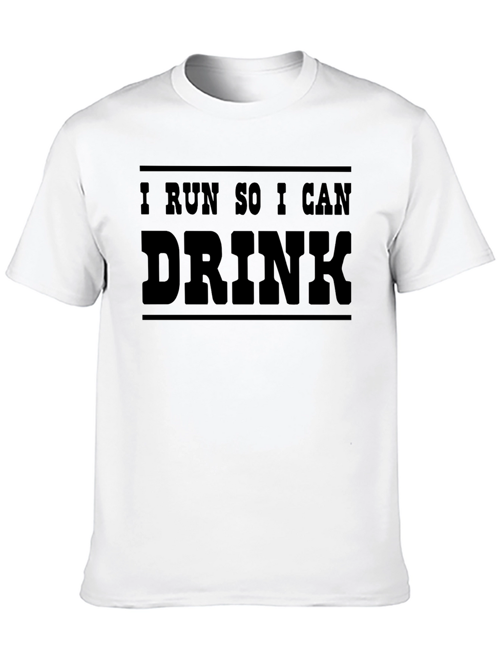 I Run So I Can Drink Funny Graphic Tee