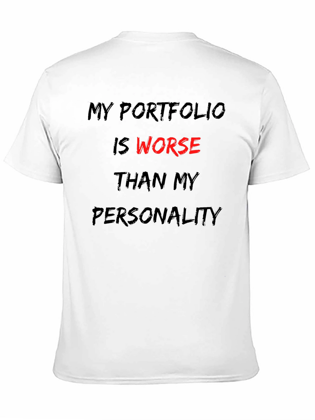 Funny Portfolio T-Shirt - Investing Humor Apparel