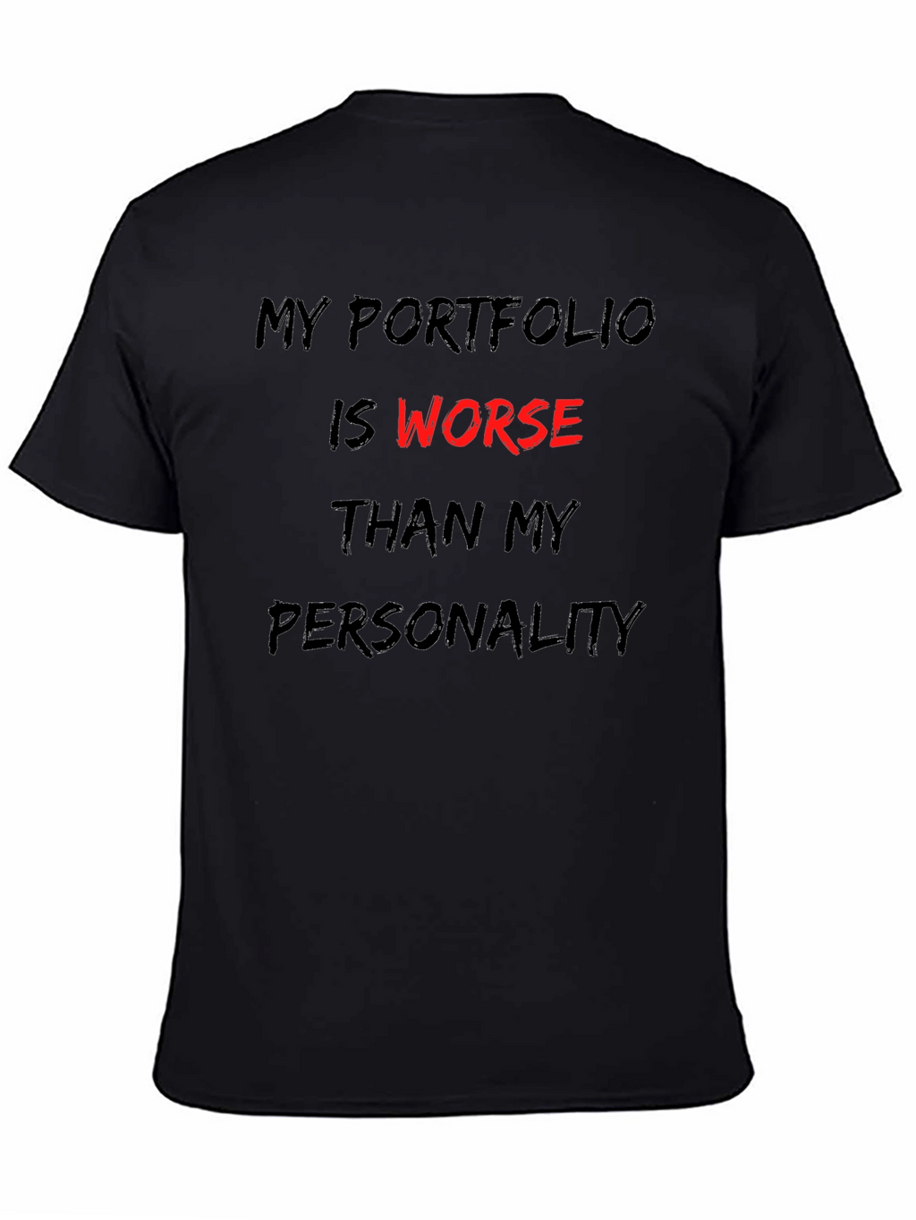 Funny Portfolio T-Shirt - Investing Humor Apparel