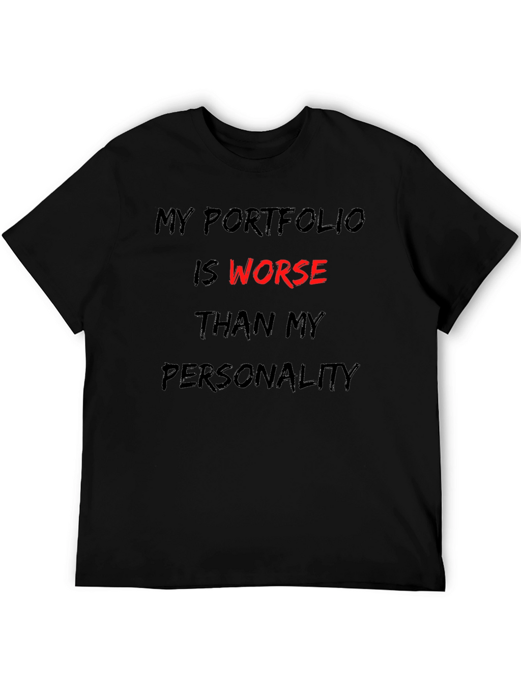 Funny Portfolio T-Shirt - Investing Humor Apparel