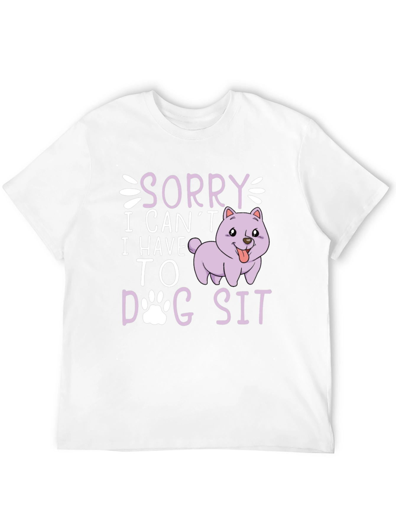 Sorry I Cant Dog Sit Graphic Tee