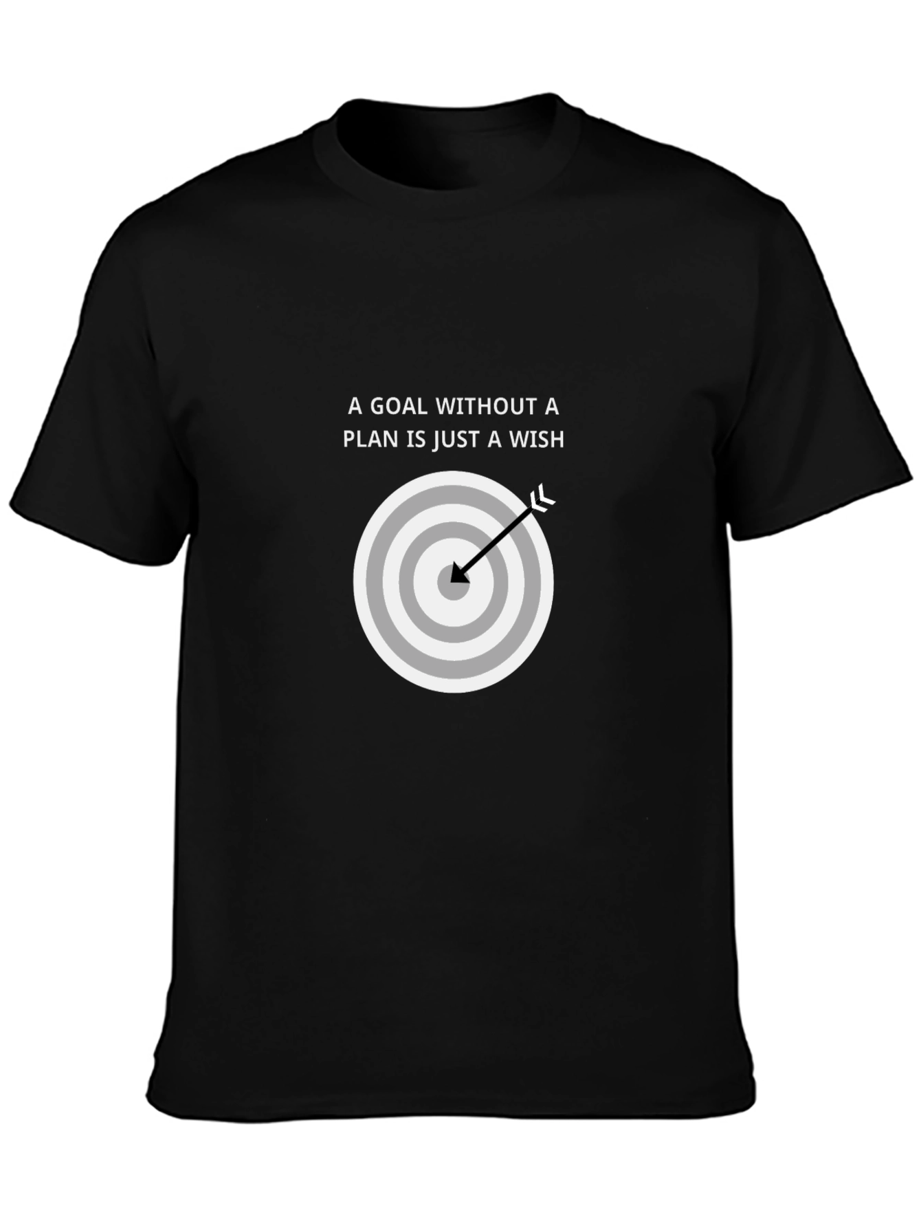 Goal Plan Wish T-Shirt: Motivational Design