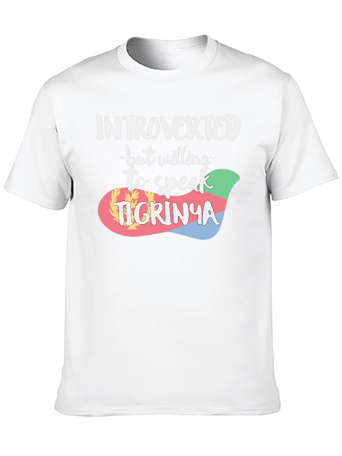 Introverted Tigrinya Speaker T-Shirt