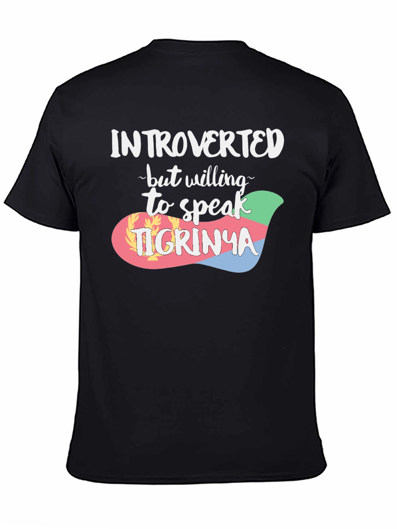 Introverted Tigrinya Speaker T-Shirt