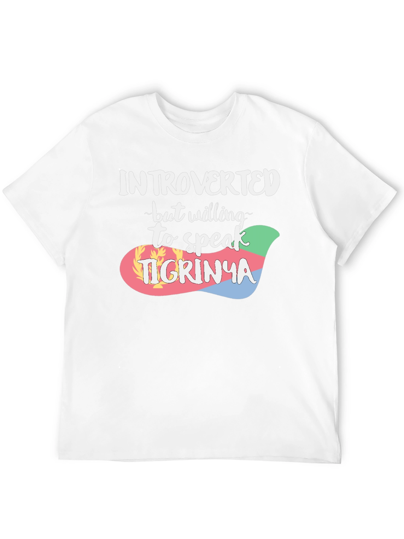 Introverted Tigrinya Speaker T-Shirt