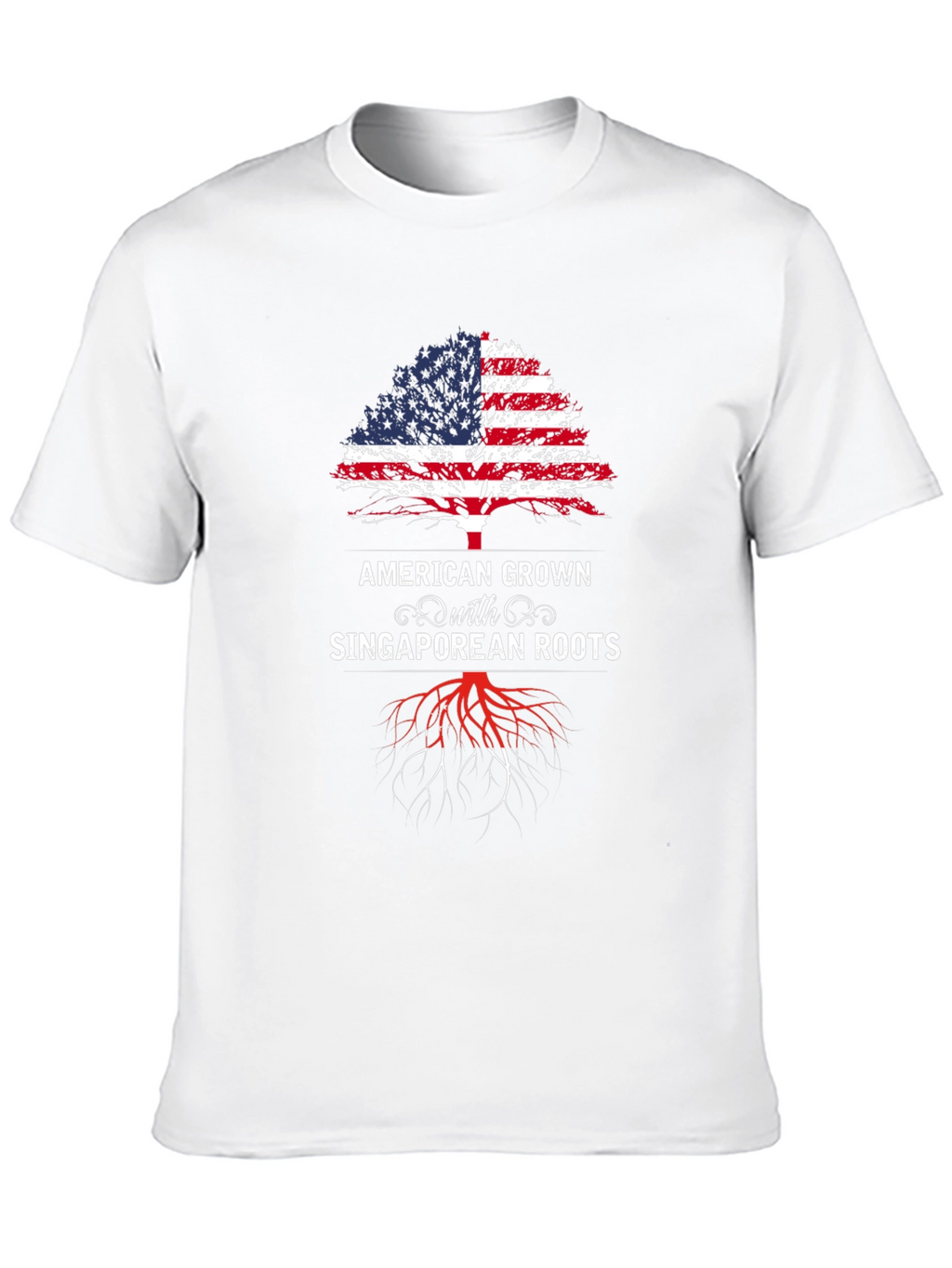 American Grown with Singaporean Roots T-Shirt