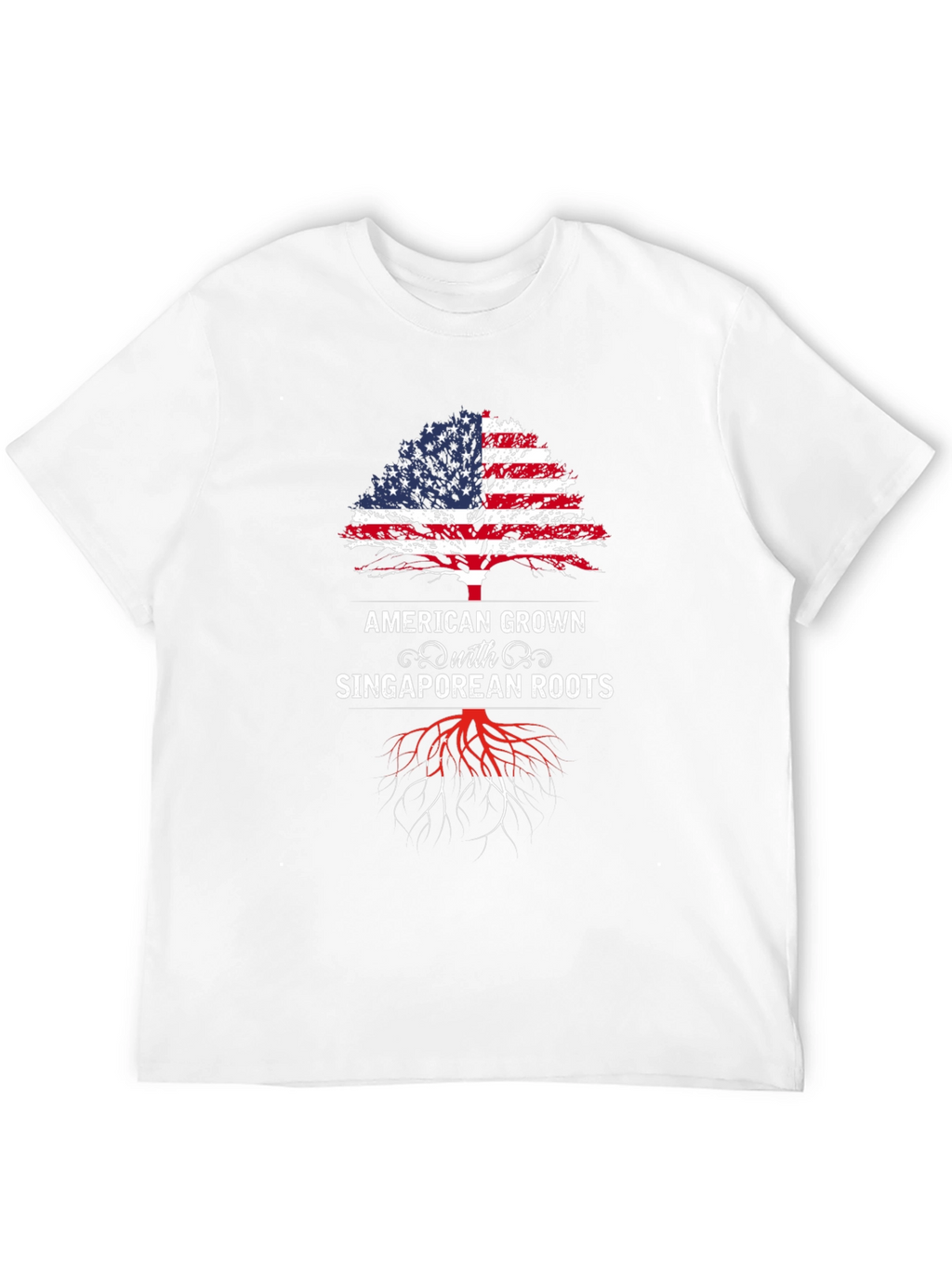 American Grown with Singaporean Roots T-Shirt