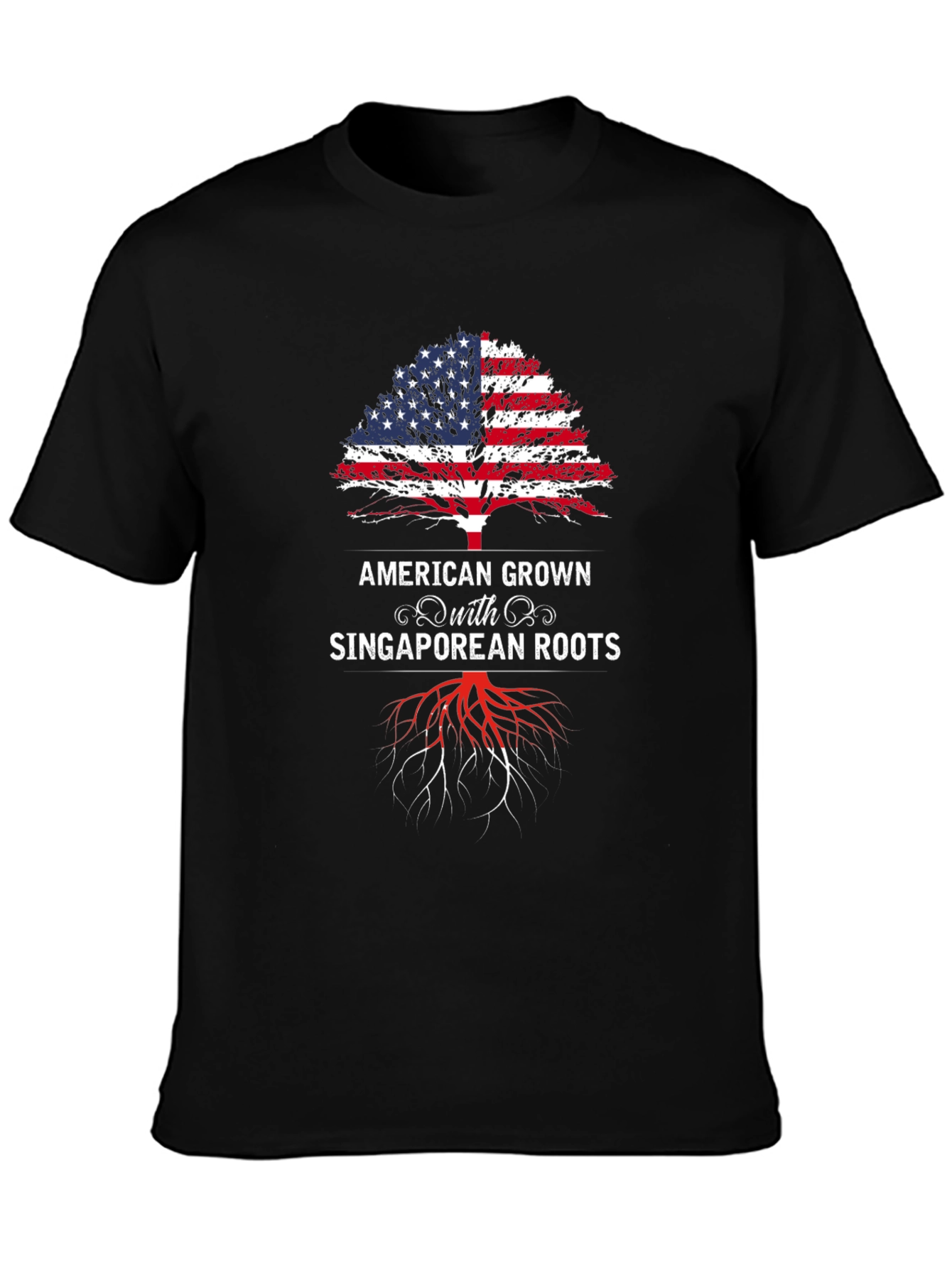 American Grown with Singaporean Roots T-Shirt