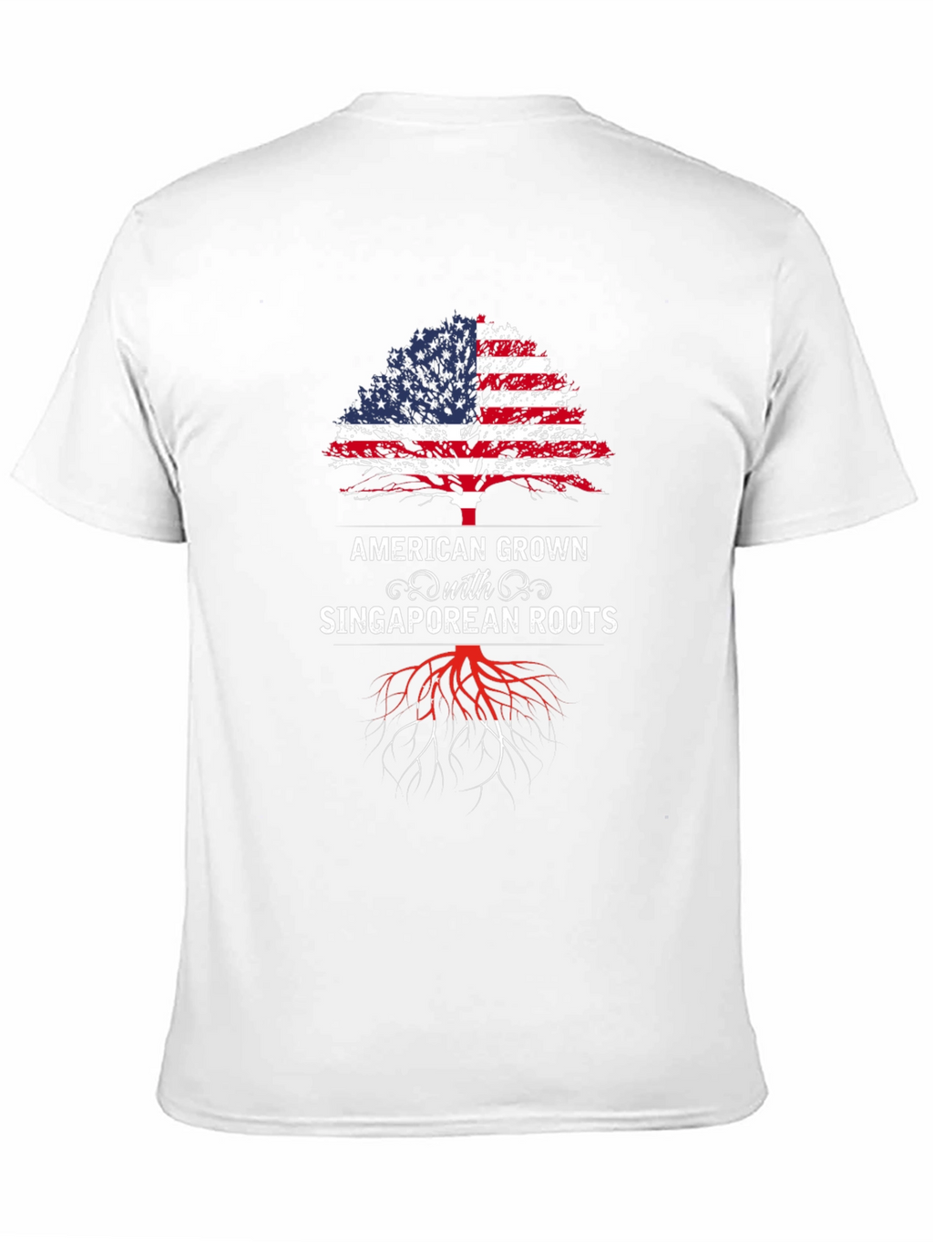 American Grown with Singaporean Roots T-Shirt