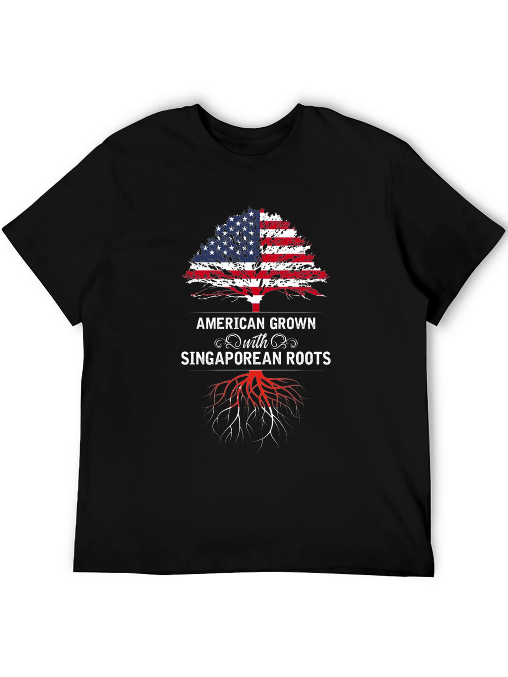 American Grown with Singaporean Roots T-Shirt