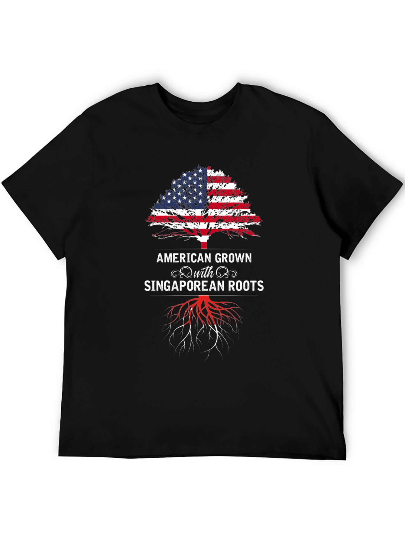 American Grown with Singaporean Roots T-Shirt