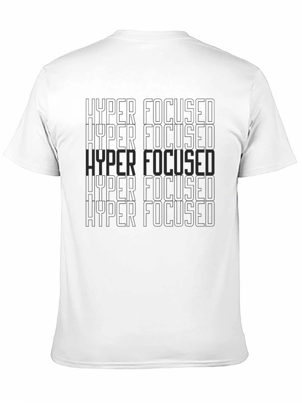 Hyper Focused T-Shirt - Dark Grey Text on Black