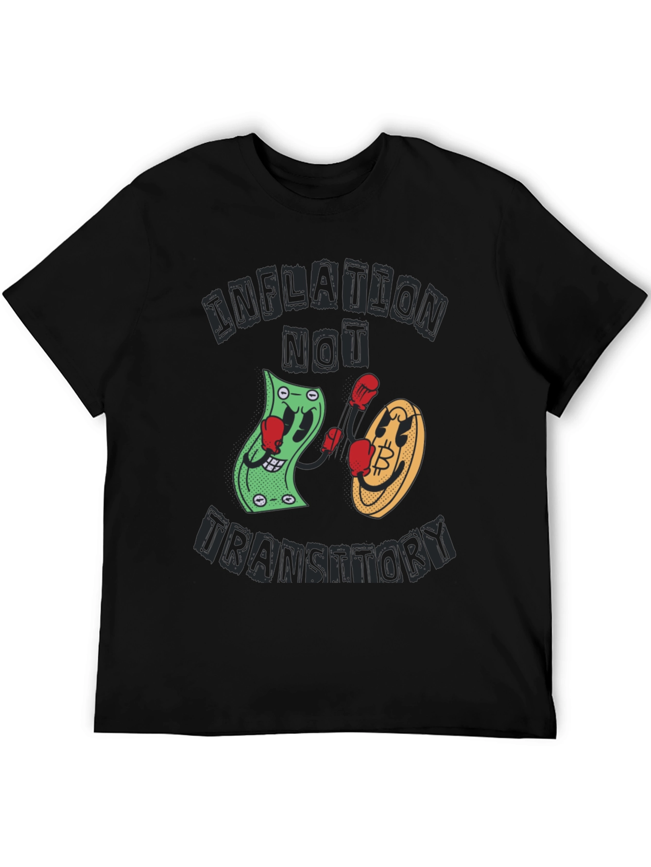 Inflation Not Transitory T-Shirt