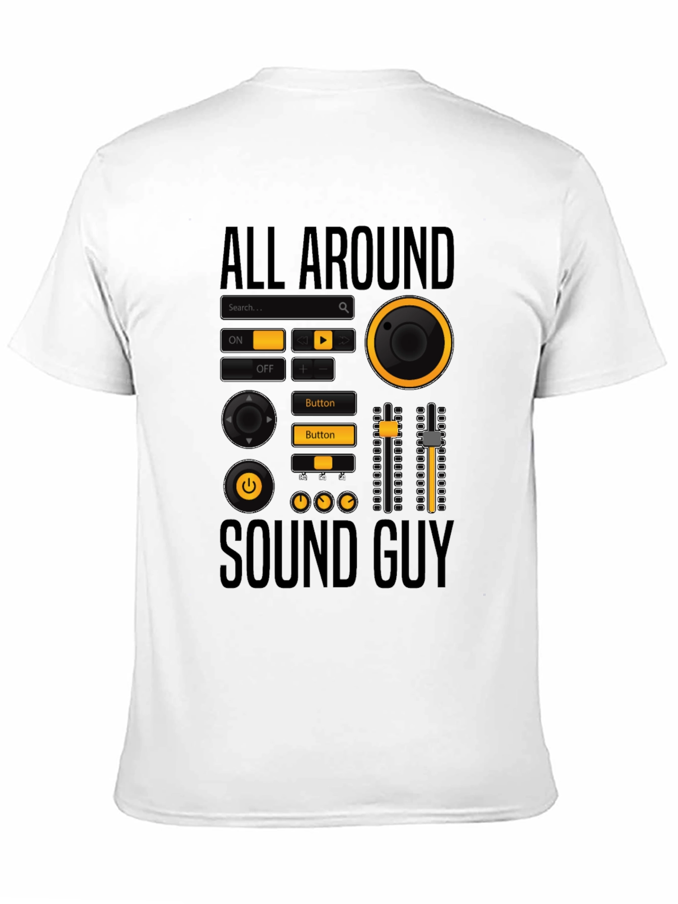 All Around Sound Guy Graphic T-Shirt