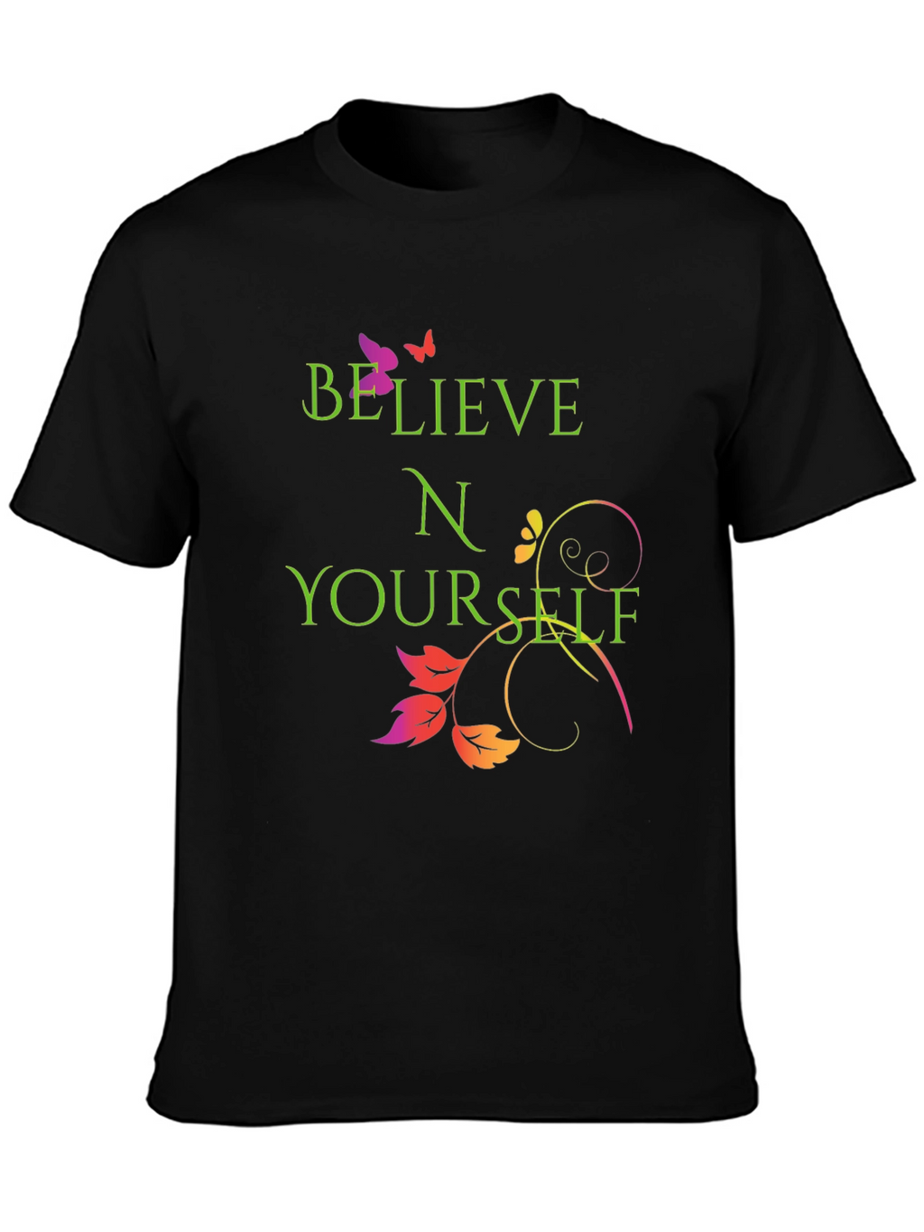 Believe in Yourself Graphic Tee - Trendy and Inspiring