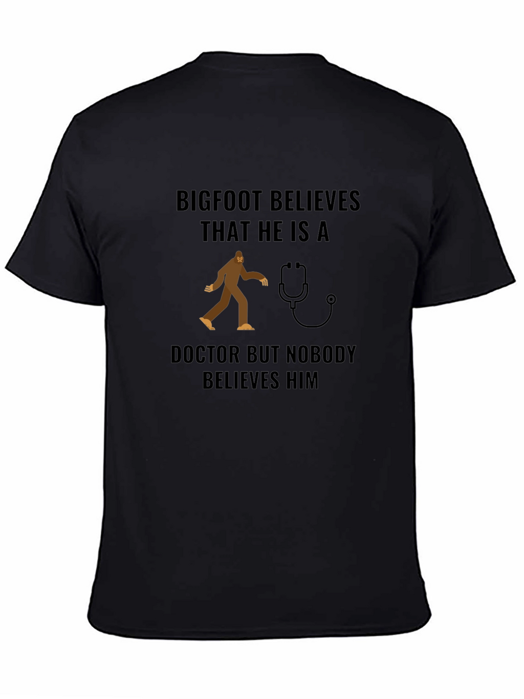 Bigfoot Doctor Graphic Tee Funny Novelty Shirt