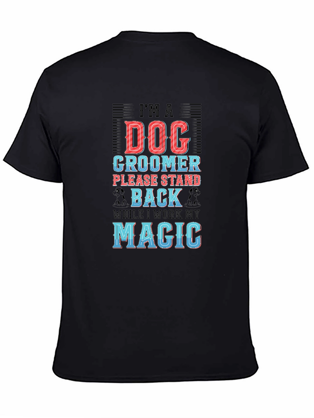 Dog Groomer Novelty Graphic Tee