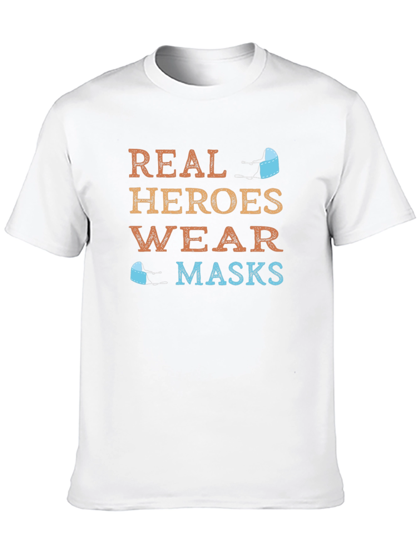 Real Heroes Wear Masks Graphic Tee
