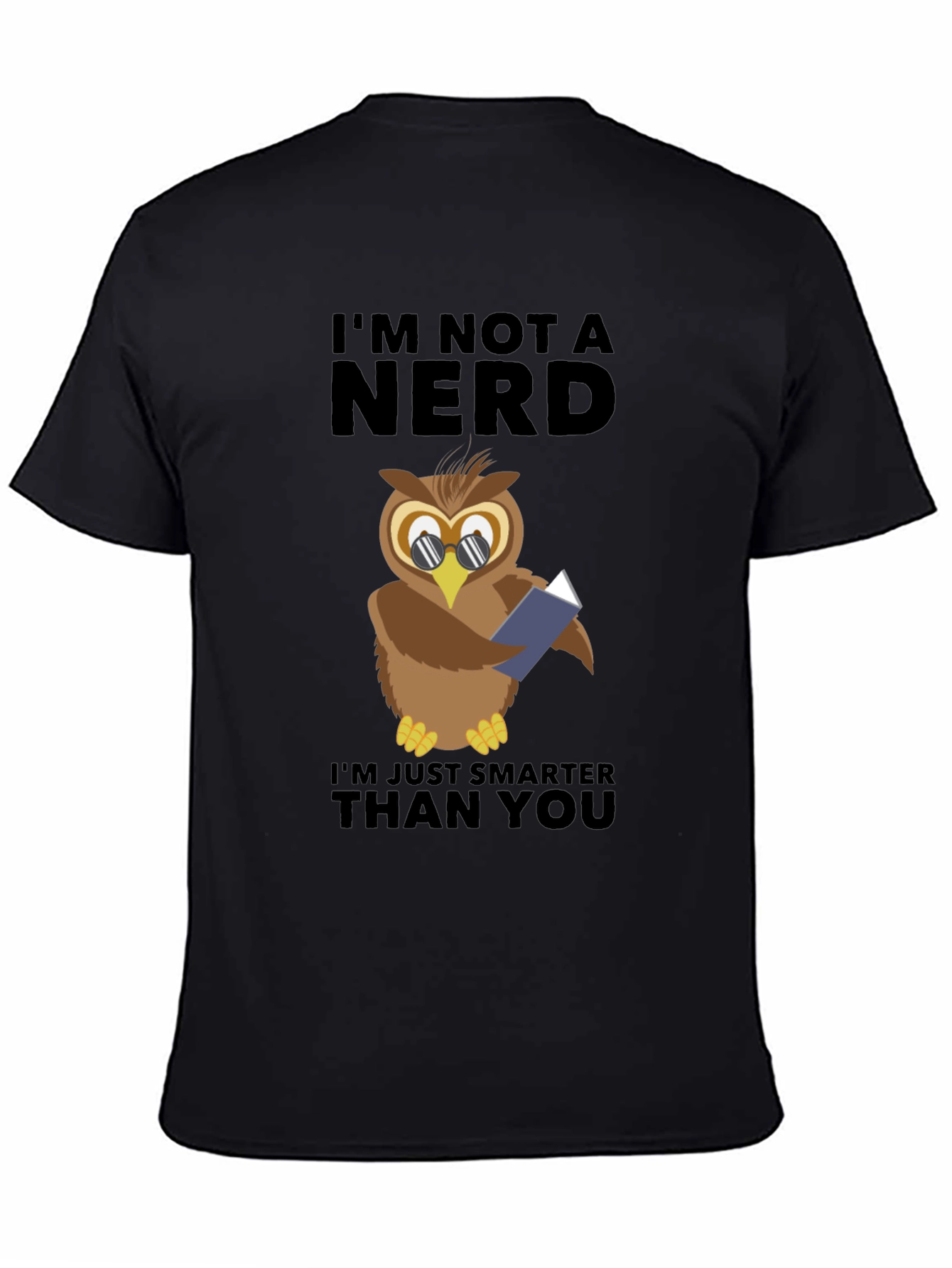 Smart Owl T-Shirt - Im Not a Nerd