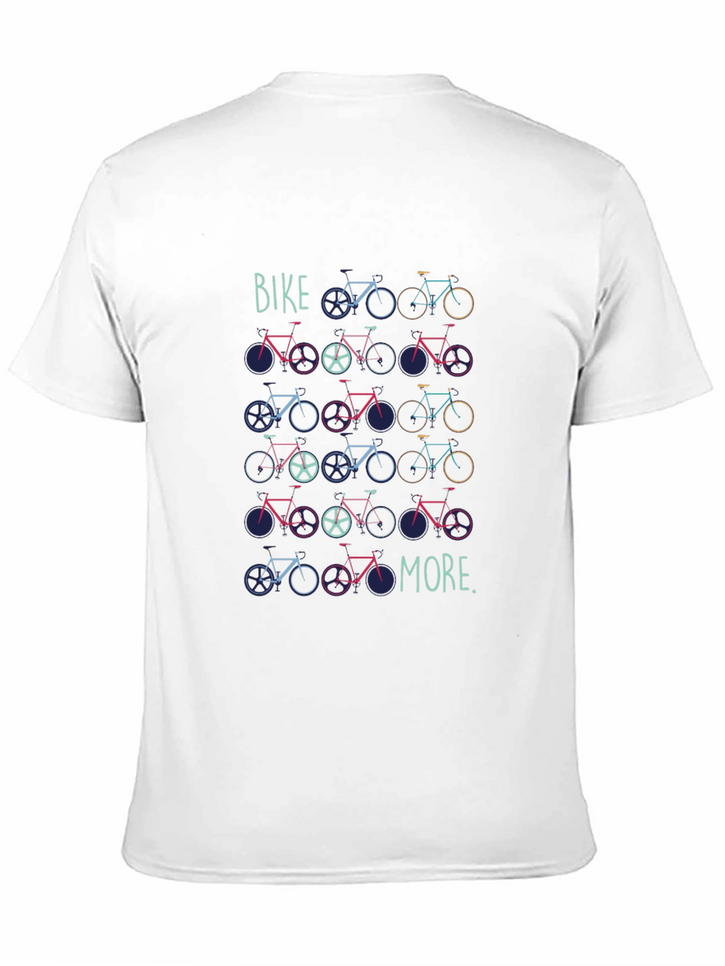 Bike More Graphic T-Shirt
