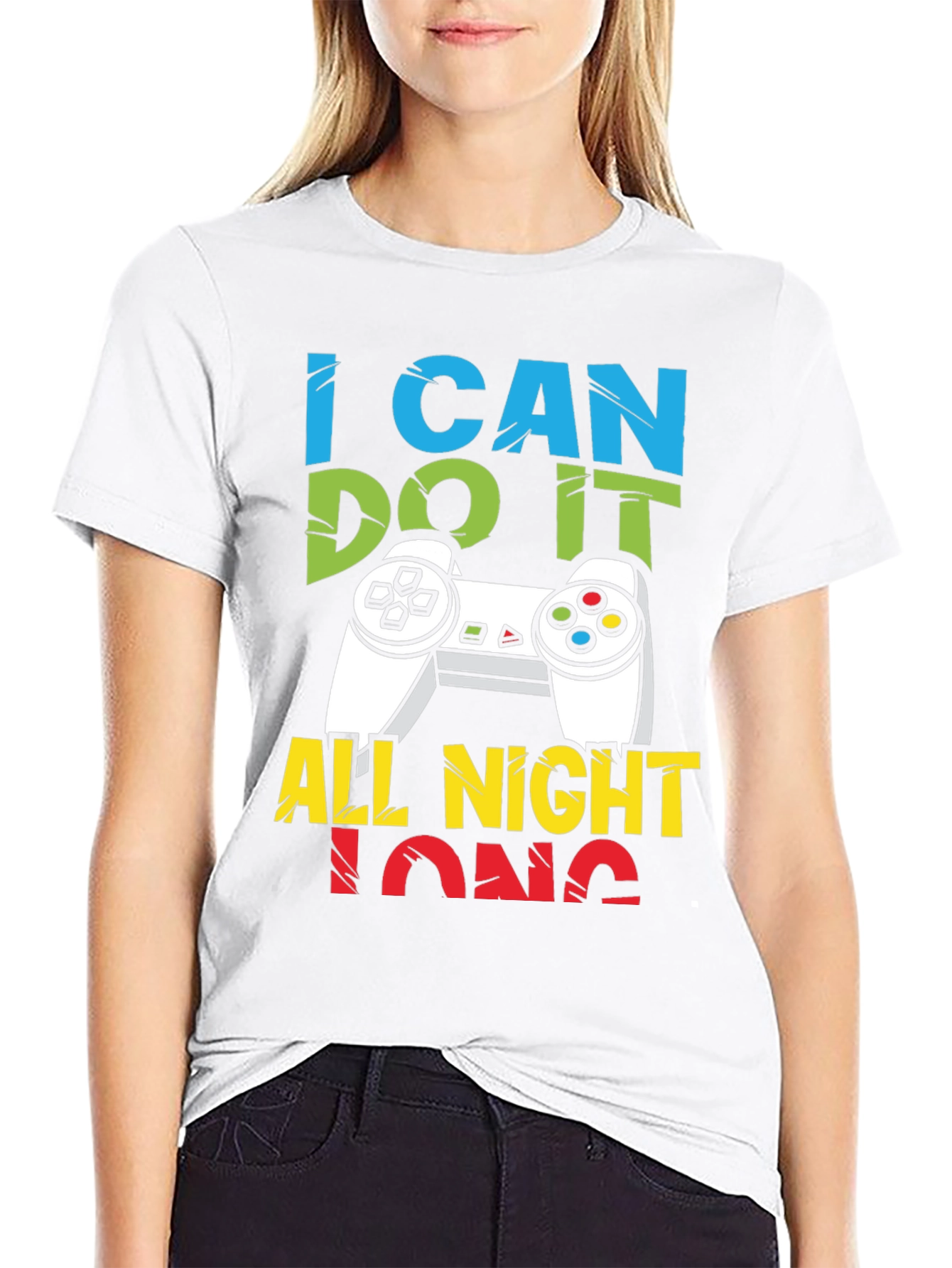 I Can Do It All Night Long Gaming T-Shirt